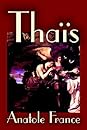 Thaïs by Anatole France