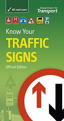 Know Your Traffic Signs