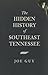 The Hidden History of South...
