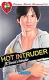 Hot Intruder: JP, Denia's Intruder