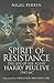 Spirit of Resistance by Nigel Perrin