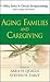 Aging Families and Caregivi...