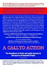 A Call To Action: The Handbook To Unite And Ignite America's Betrayed And Imperiled Public A Call To Action: The Handbook To Unite And Ignite America's Betrayed And Imperiled Public