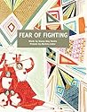 Fear of Fighting by Stacey May Fowles