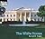 The White House (Welcome Books)