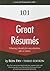 101 Great Resumes
