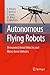 Autonomous Flying Robots: U...