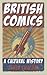 British Comics: A Cultural History