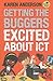 Getting the Buggers Excited about ICT