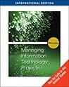 Managing Information Technology Projects