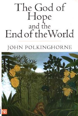 The God of Hope and the End of the World (Paperback)
