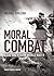 Moral Combat: Good and Evil in World War II, Library Edition