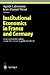 Institutional Economics in France and Germany: German Ordoliberalism versus the French Regulation School (Ethical Economy)