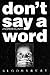 Don't Say a Word by Andrew Klavan