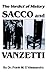 The Verdict of History, Sacco and Vanzetti