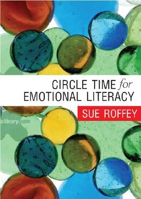 Circle Time for Emotional Literacy (Paperback)