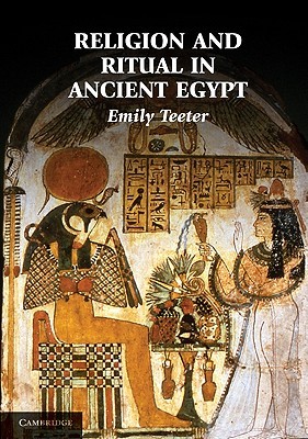 Religion and Ritual in Ancient Egypt (Hardcover)