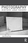 Photography: History and Theory