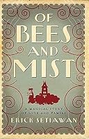 Of Bees and Mist