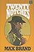 Twenty Notches (Center Point Western)