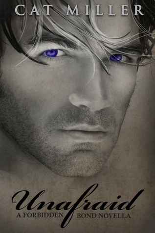 Unafraid (The Forbidden Bond, #0.5)