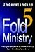 Understanding 5fold Ministry