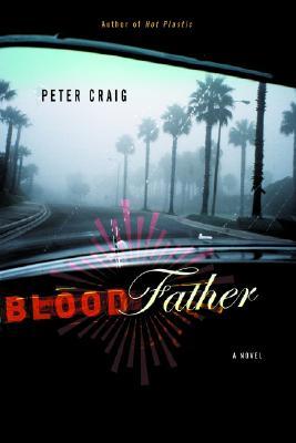 Portada de Blood Father, de Peter Craig