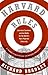 Harvard Rules: Lawrence Summers and the Battle for the World's Most Powerful University