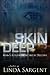 Skin Deep: Man's Appointment With Destiny