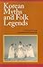Korean Myths and Folk Legends