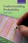 Understanding Probability by H.C. Tijms
