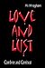 Love and Lust by Ali Khaghani