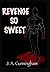 Revenge So Sweet