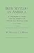 Irish Settlers in America. a Consolidation of Articles from t... by Michael Joseph O'Brien