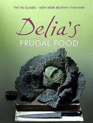 Delia's Frugal Food (Hardcover)