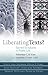 Liberating Texts? by Sebastian C.H. Kim
