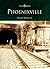 Phoenixville, Pennsylvania (Then and Now)