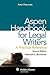 Aspen Handbook for Legal Writers by Deborah E. Bouchoux