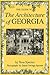 The Guide to the Architecture of Georgia by Tom Spector