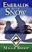 Emeralds in the Snow (Appal...