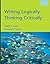Writing Logically, Thinking Critically (6th Edition)