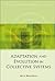 ADAPTATION AND EVOLUTION IN COLLECTIVE SYSTEMS (Advances in Natural Computation)