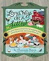 Long Way on a Little by Shannon Hayes