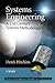 Systems Engineering: A 21st Century Systems Methodology