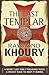 The Last Templar by Raymond Khoury