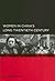 Women in China's Long Twentieth Century