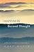 Happiness Beyond Thought: A...