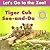 Tiger Cub See-And-Do (Let's Go to the Zoo)