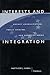 Interests and Integration by Matthew J. Gabel