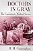 Doctors in Gray: The Confed...
